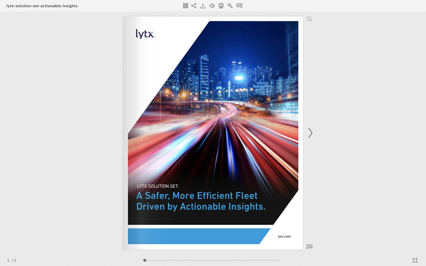 "Lytx Solution Set: A Safer, More Efficient Fleet Driven by Actionable Insights"