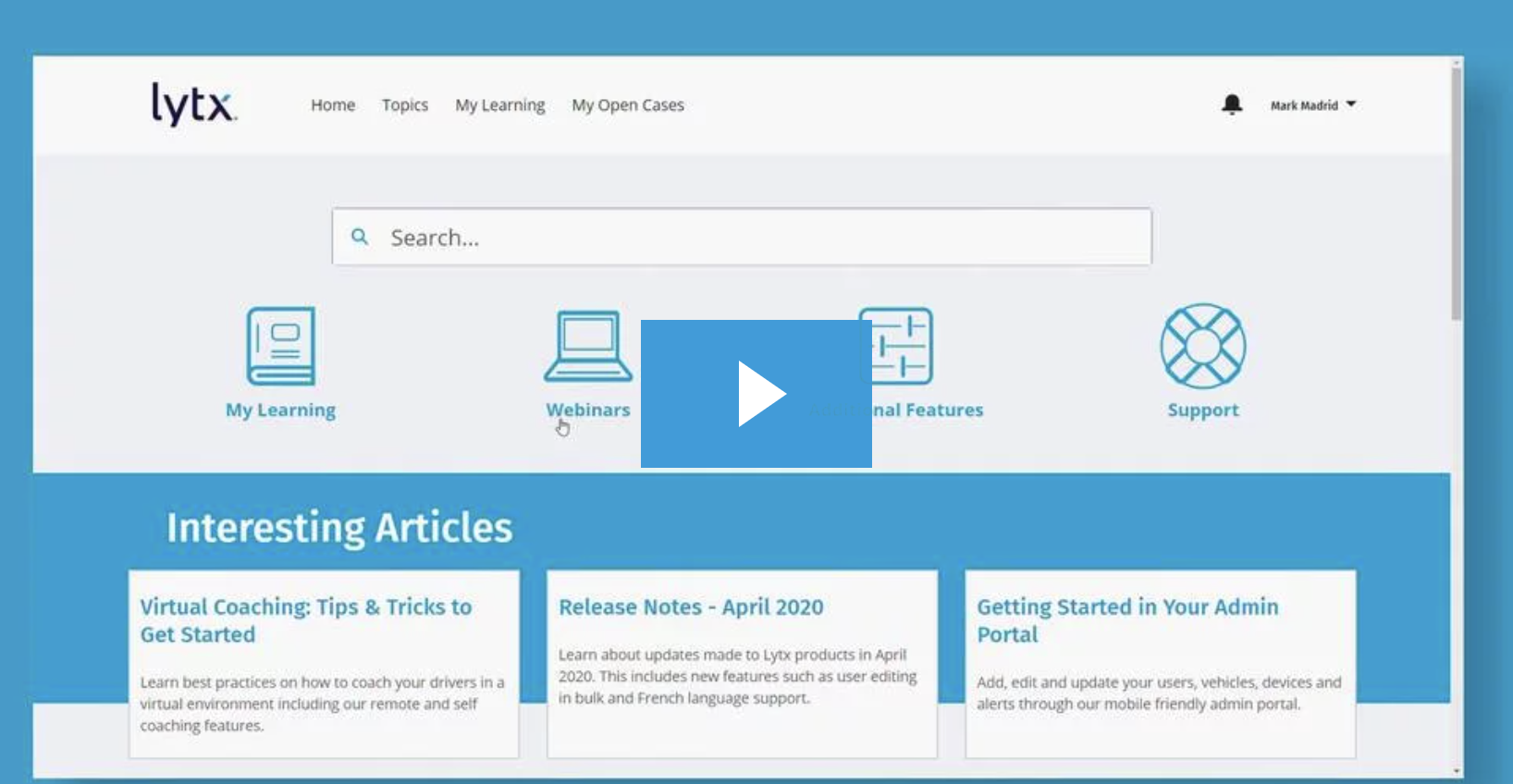 Video Feature Focus: Lytx Support Center